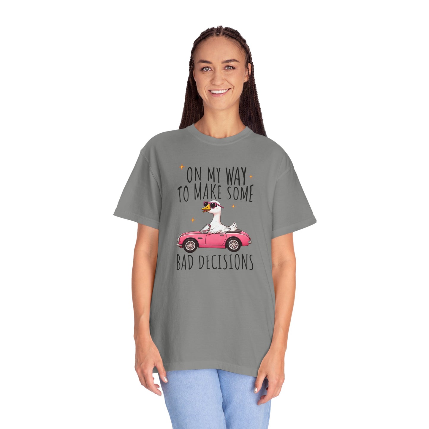 Fun Graphic T-Shirt, "On My Way to Make Some Bad Decisions", Casual Wear, Gift for Friends, Humor Tee, Weekend Vibes
