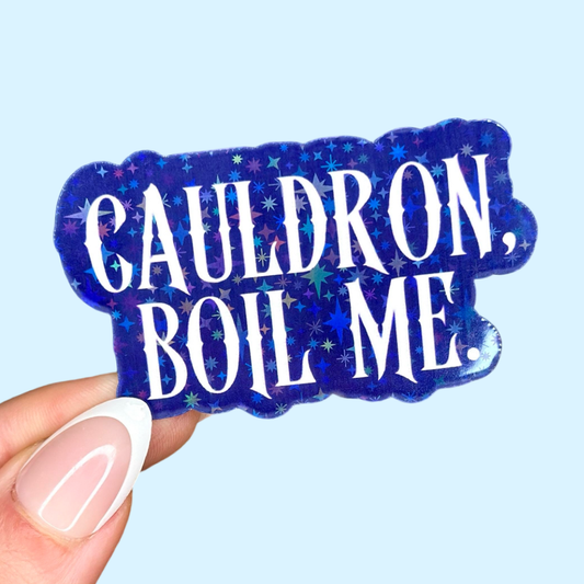 Cauldron Boil Me Holographic Sticker