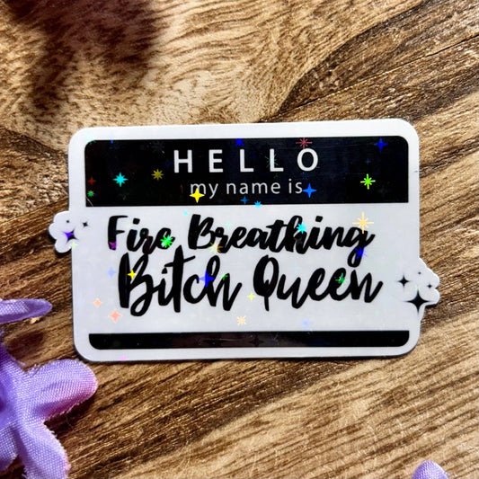 TOG Fire Breathing B Queen Sticker