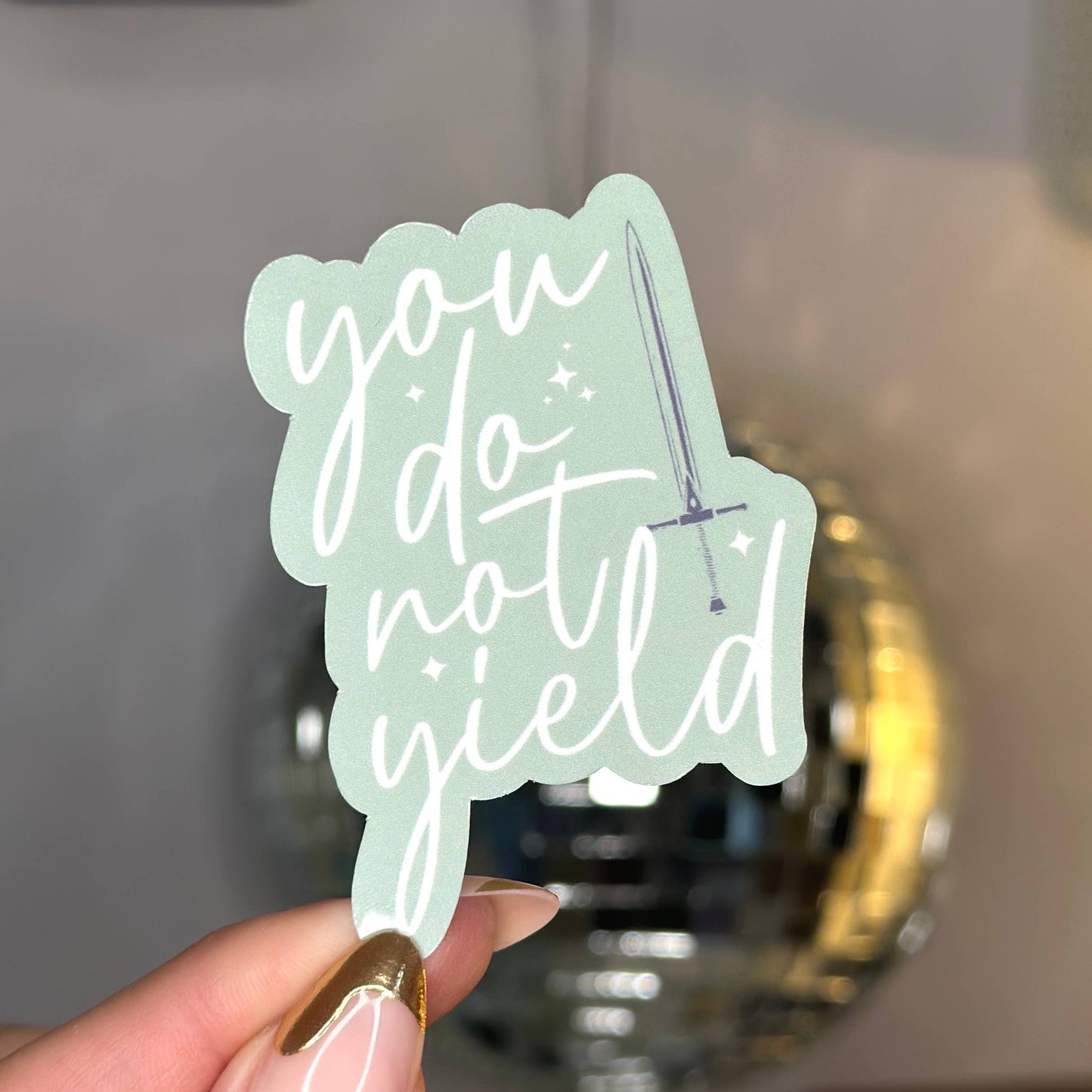 You Do Not Yield Sticker