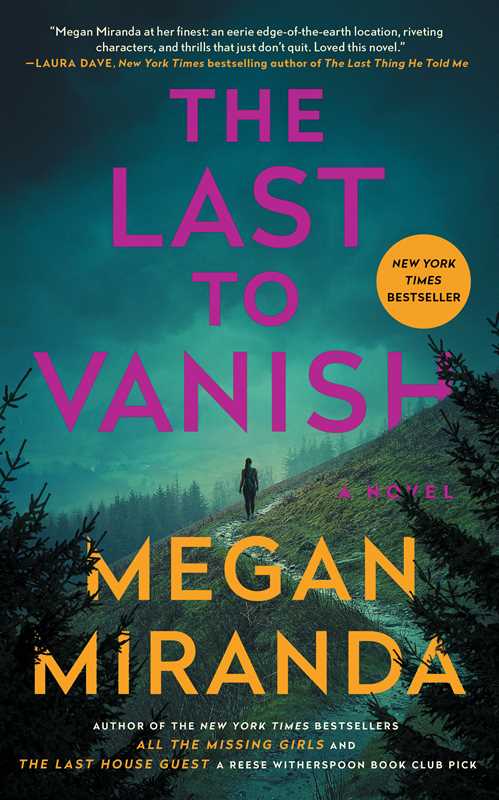 Last to Vanish by Megan Miranda