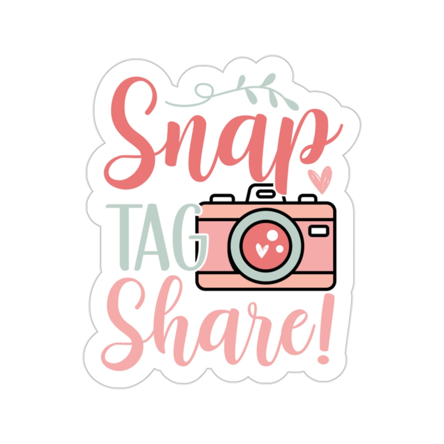 Snap Tag Share Small Business Kiss-Cut Sticker