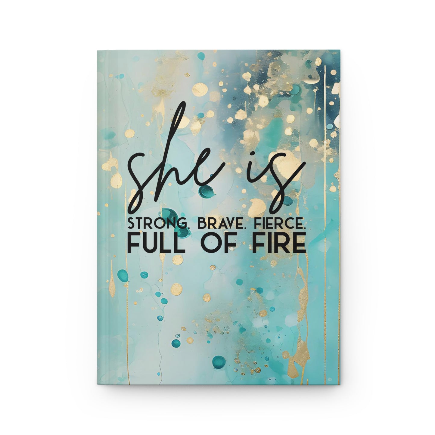 Teal and Gold Paint Style Motivational Hardcover Journal