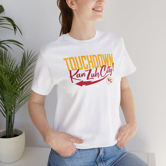 Touch Down Kan Zuh City Kansas City Unisex Jersey Short Sleeve Tee T-Shirt