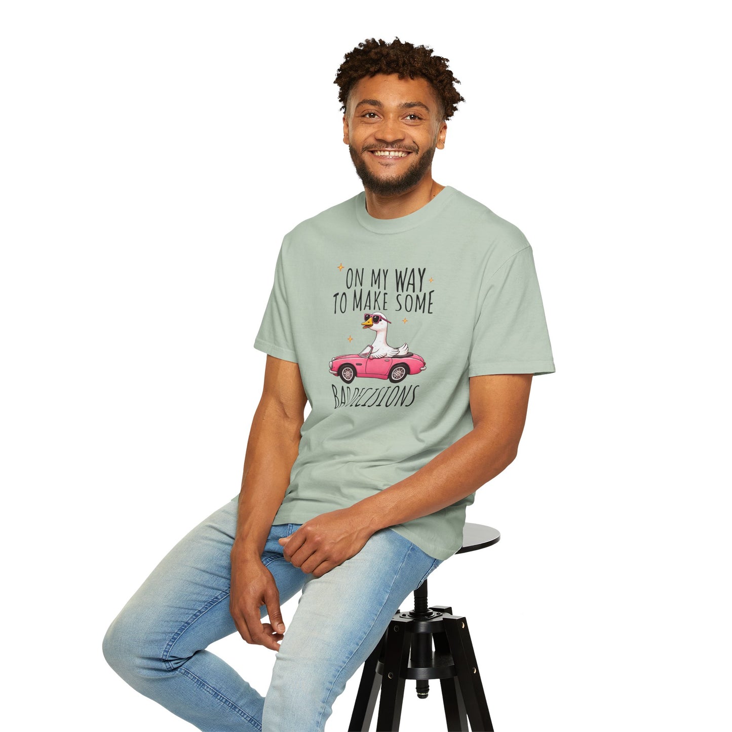 Fun Graphic T-Shirt, "On My Way to Make Some Bad Decisions", Casual Wear, Gift for Friends, Humor Tee, Weekend Vibes