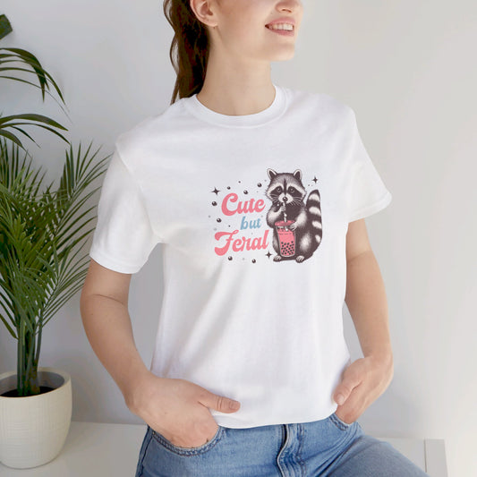 Feral But Cute Unisex Jersey Short Sleeve Tee Raccoon Shirt