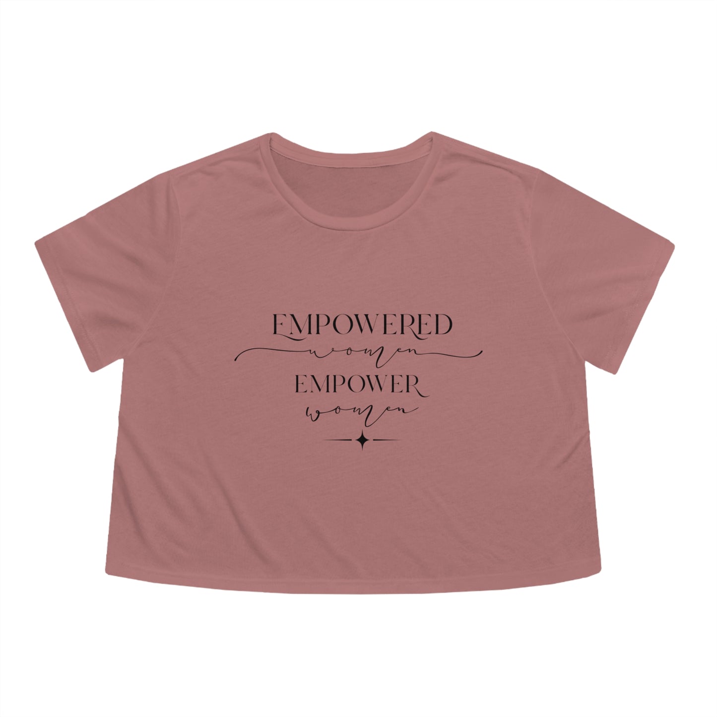 Empowered Women Empower Women Women's Flowy Cropped Tee