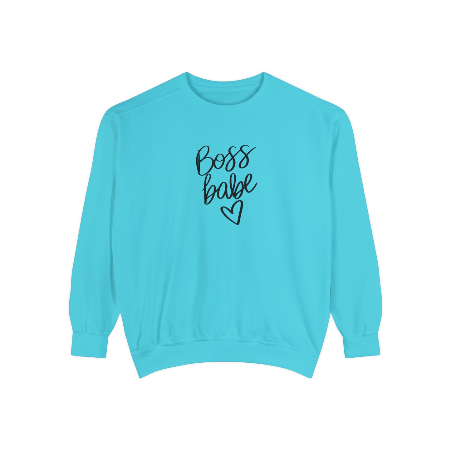 Boss Babe Unisex Garment-Dyed Sweatshirt