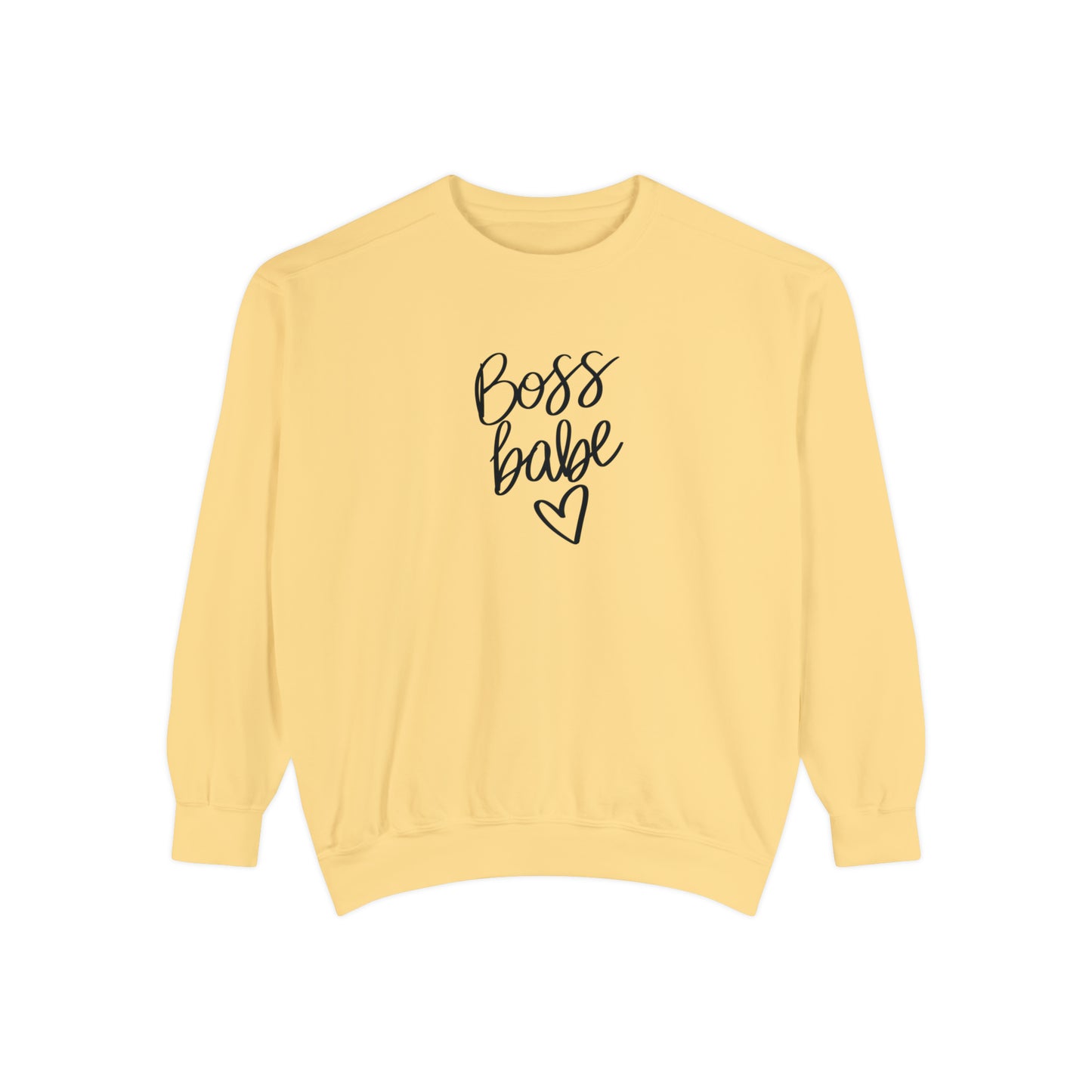 Boss Babe Unisex Garment-Dyed Sweatshirt