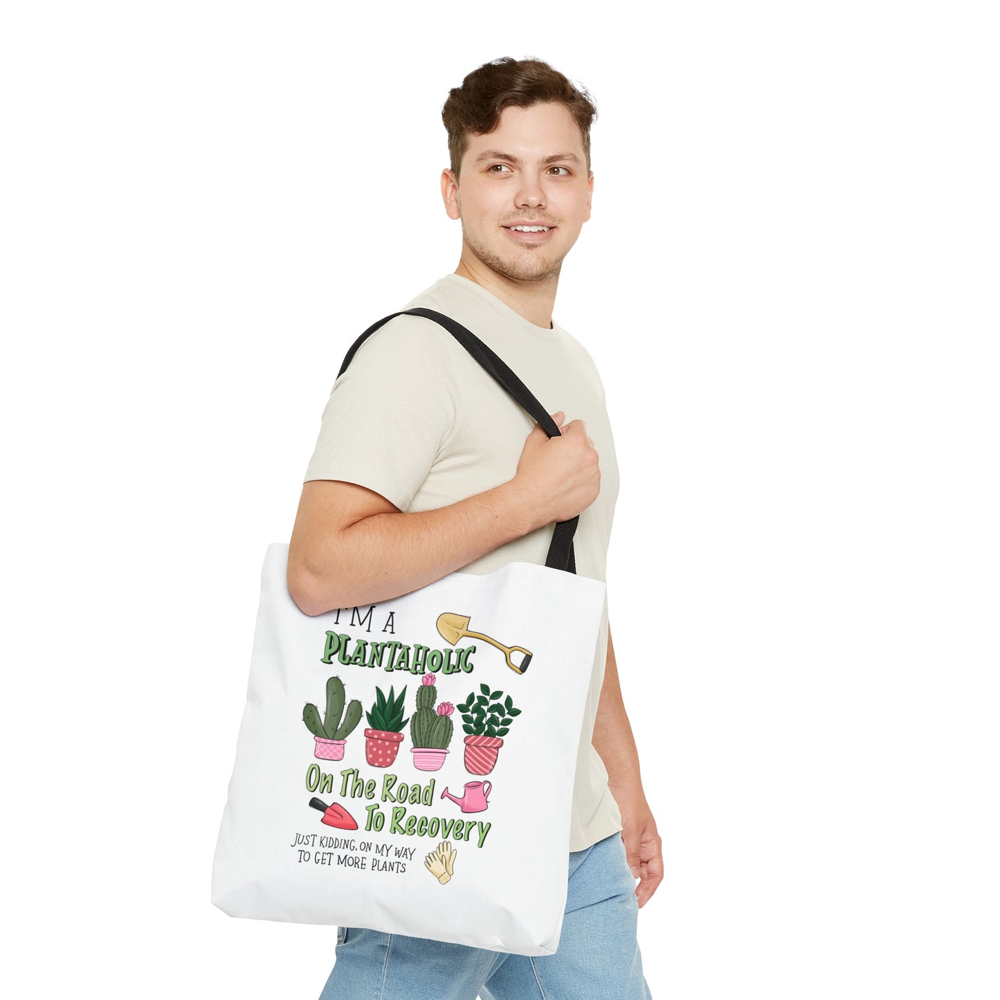 Plantaholic on the Way to Recovery Tote Bag