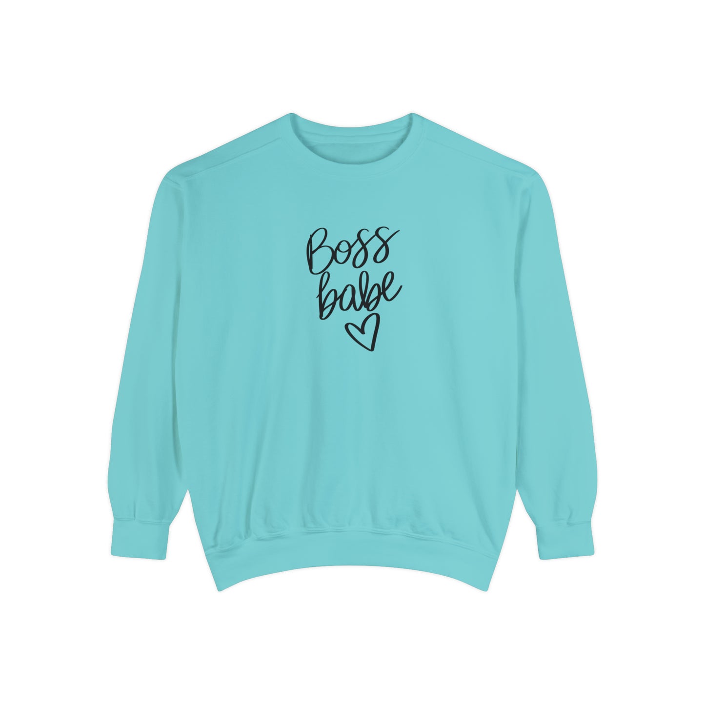 Boss Babe Unisex Garment-Dyed Sweatshirt