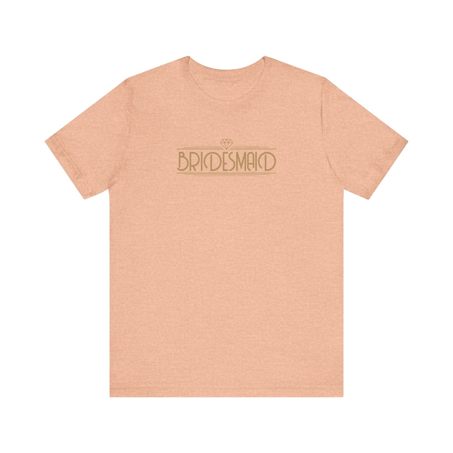 Bridesmaid Art Deco Unisex Jersey Short Sleeve Tee Bachelorette Party Shirt