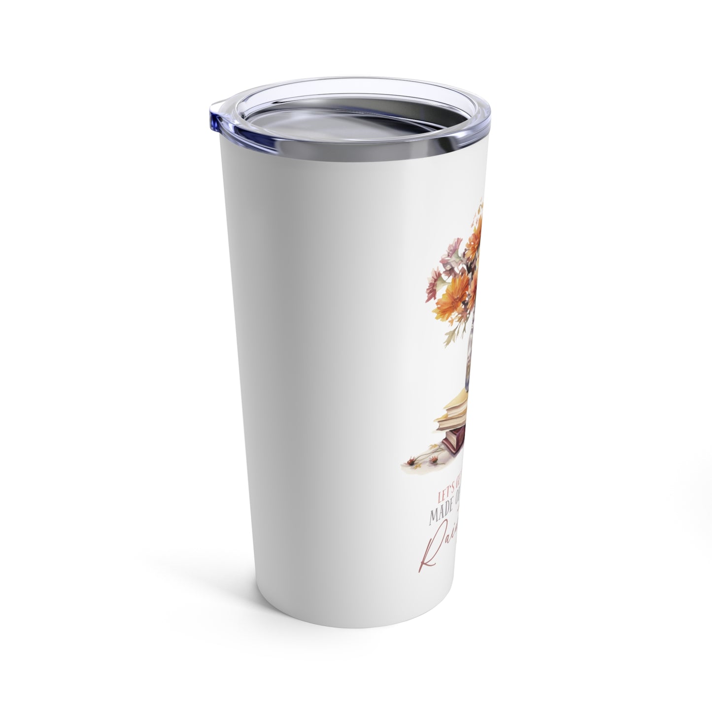 Let's Get Lost in a World of Books Tumbler 20oz