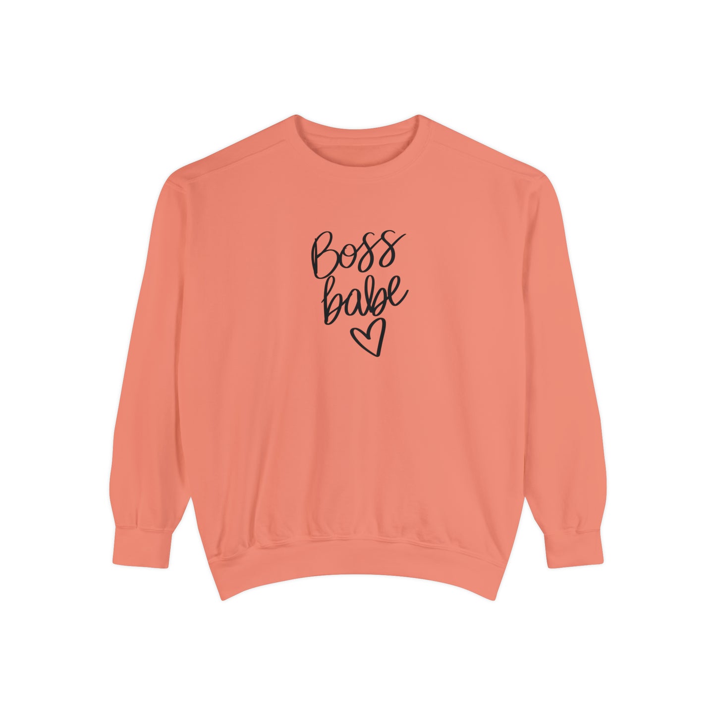 Boss Babe Unisex Garment-Dyed Sweatshirt