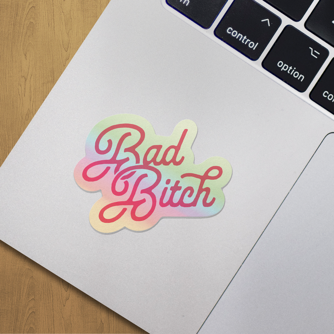 Bad Bitch Sticker