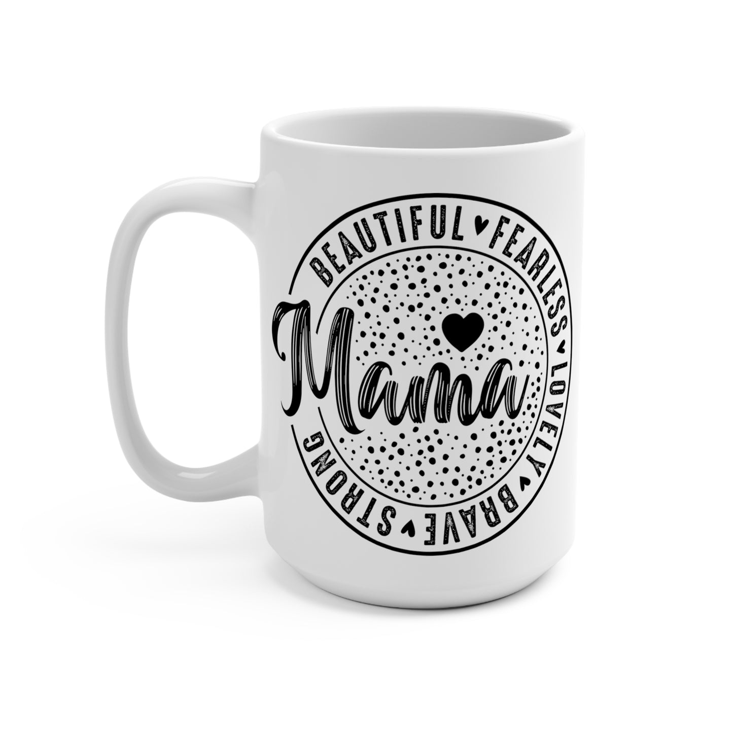 Mama Mug 15oz