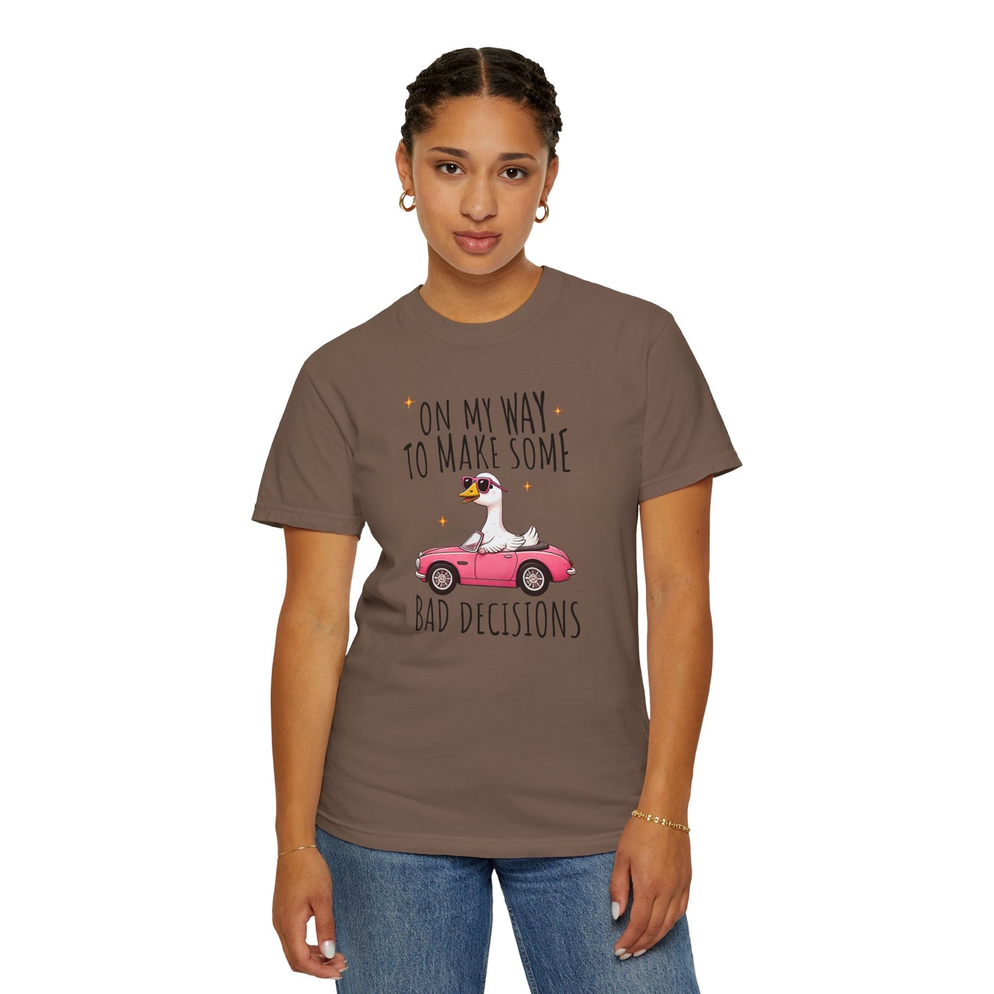 Fun Graphic T-Shirt, "On My Way to Make Some Bad Decisions", Casual Wear, Gift for Friends, Humor Tee, Weekend Vibes