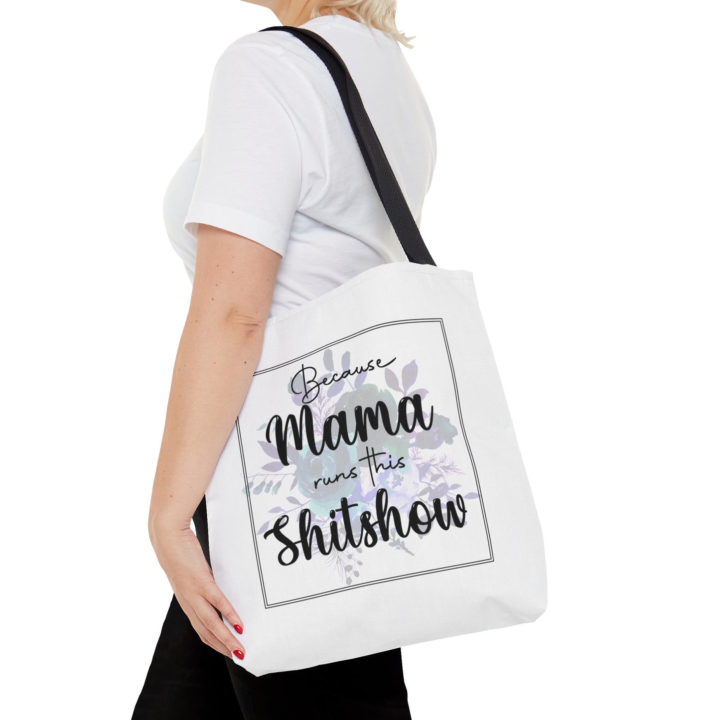 Mama Runs This Shi*t Show Tote Bag Shopping Bag Reusable Tote Funny Gift