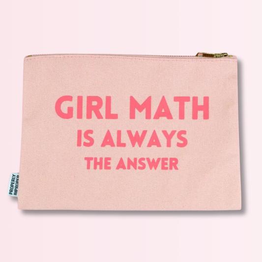 Girl Math Is Always the Answer - Canvas Pouch