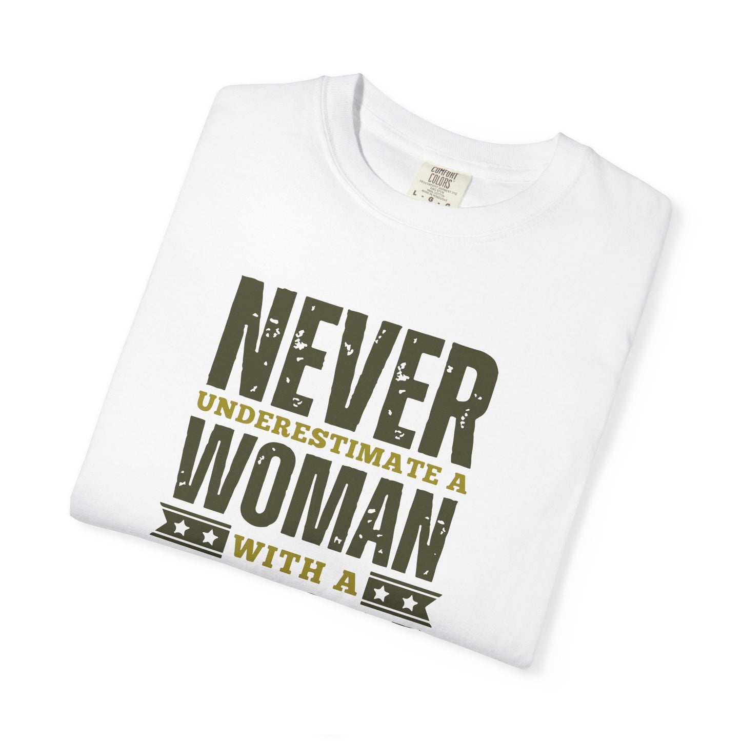Women DD-214 Military Proud T-Shirt – "Never Underestimate a Woman with a DD-214"