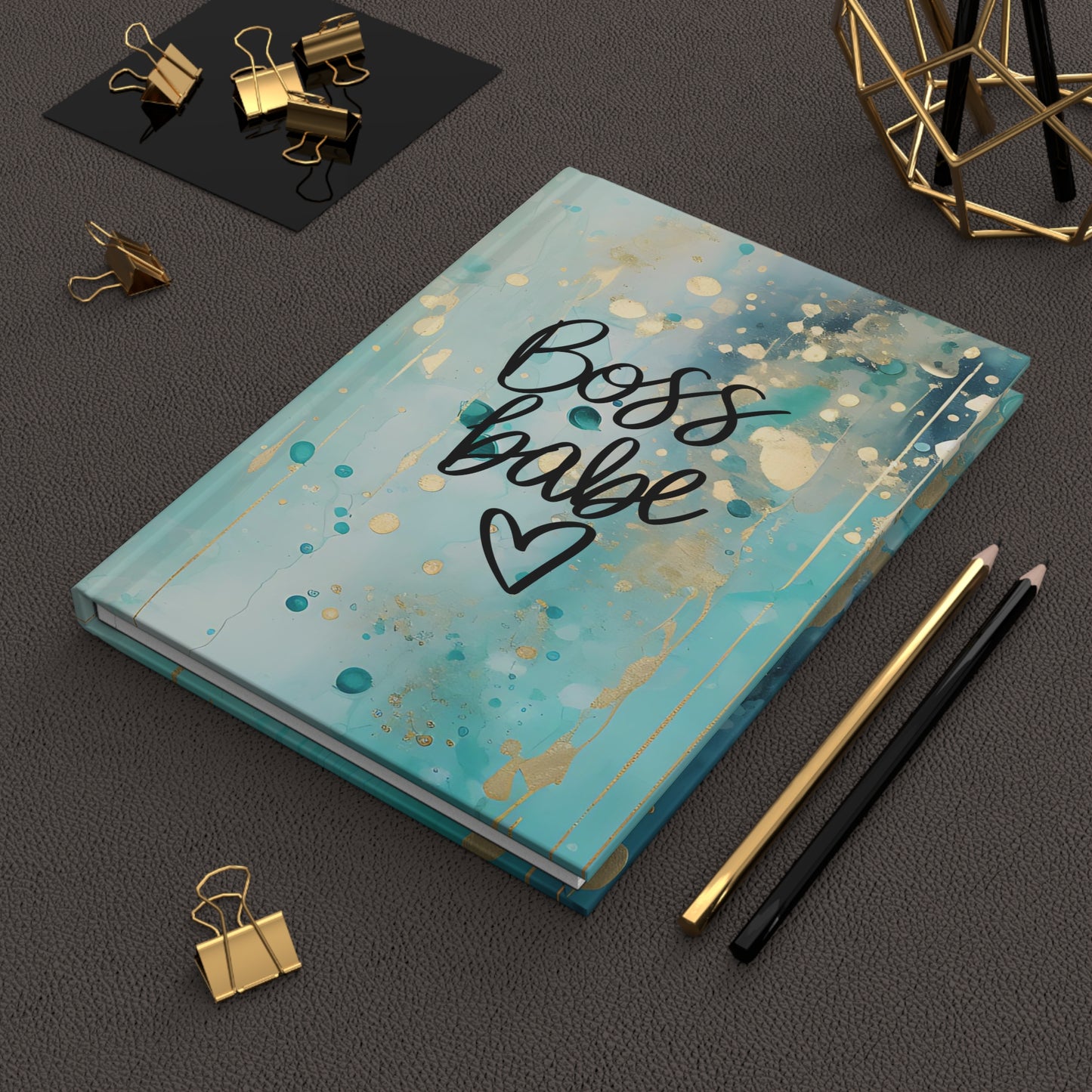 Motivational Boss Babe Teal and Gold Paint Style Hardcover Journal Notebook