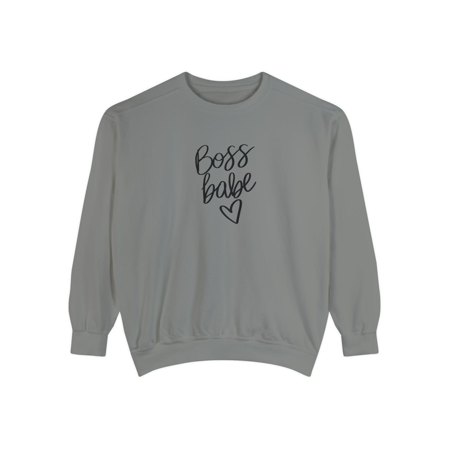 Boss Babe Unisex Garment-Dyed Sweatshirt