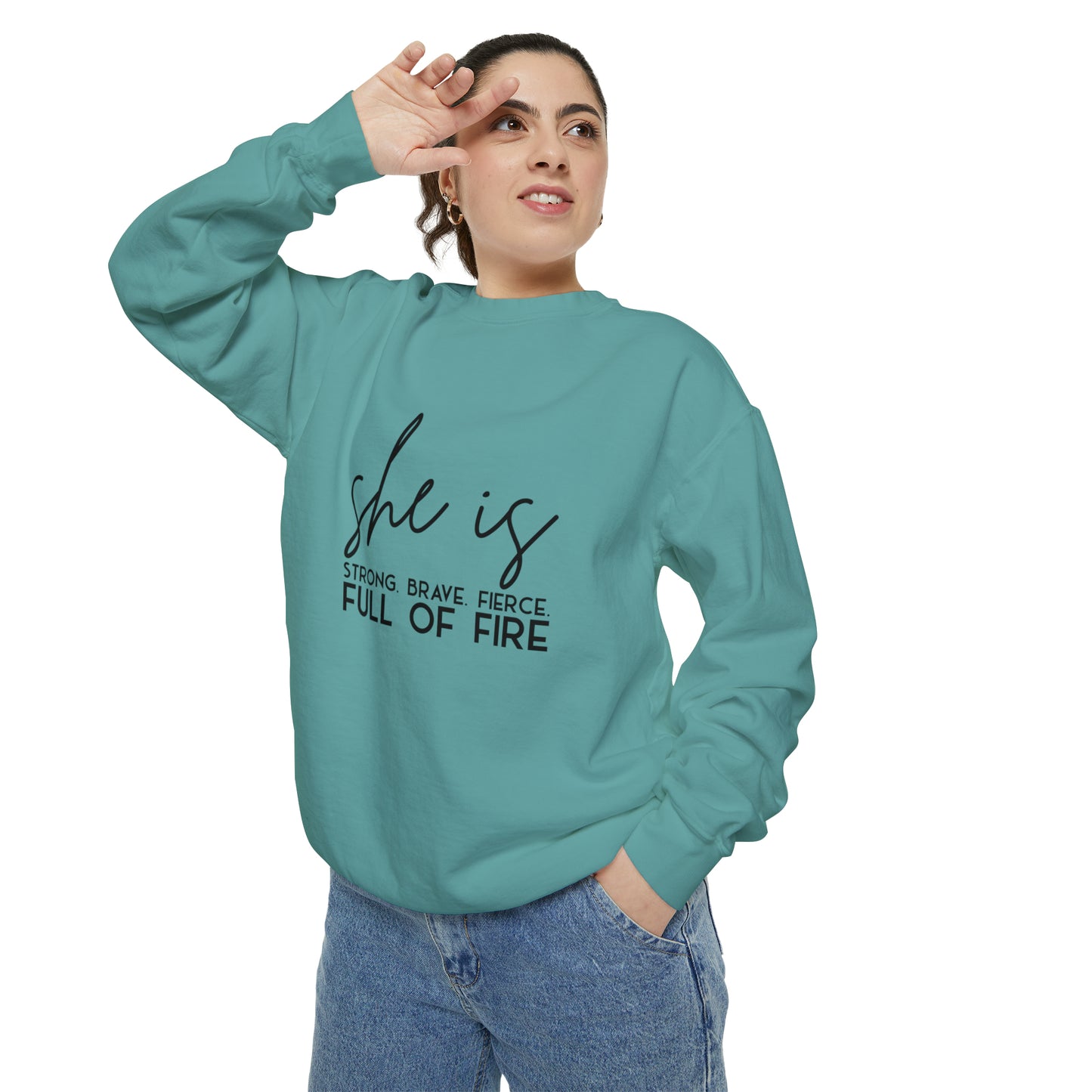 She is Strong Brave Fierce Full of Fire Unisex Garment-Dyed Sweatshirt