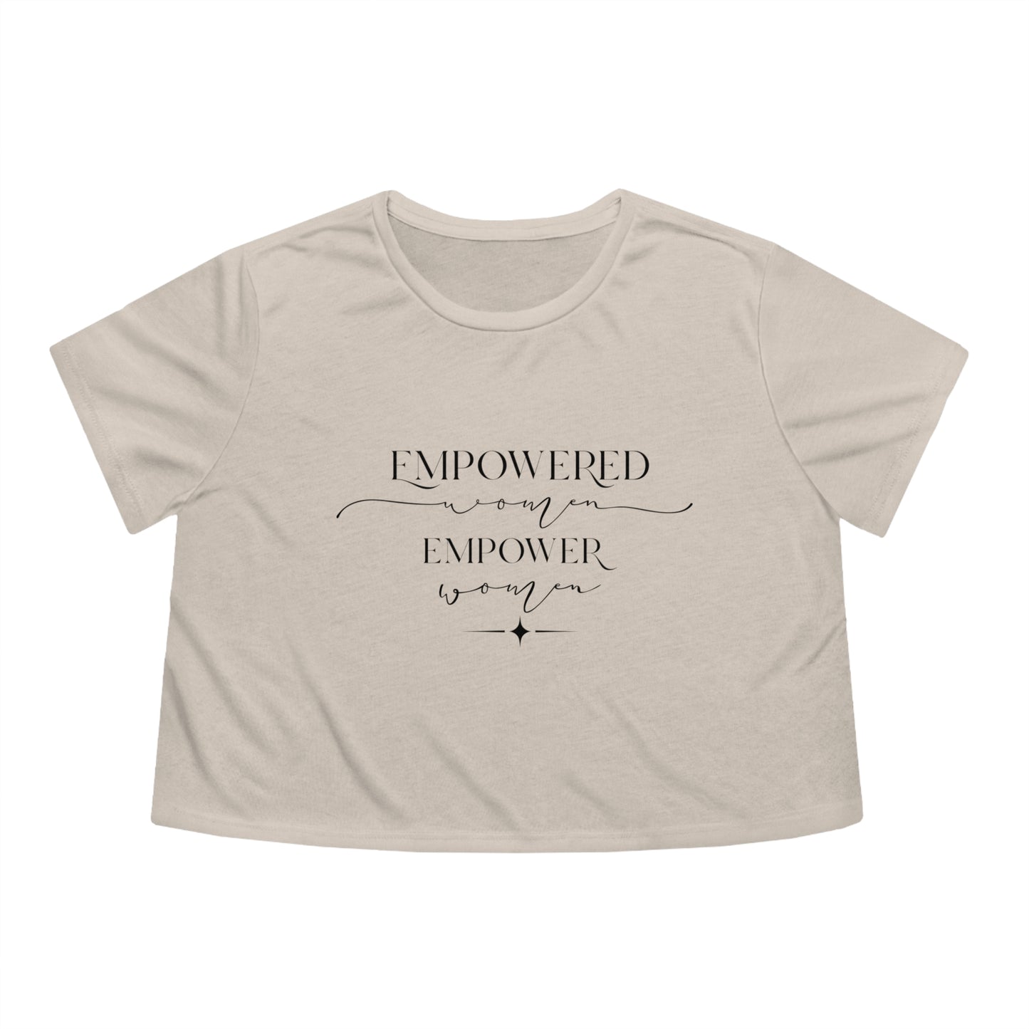 Empowered Women Empower Women Women's Flowy Cropped Tee