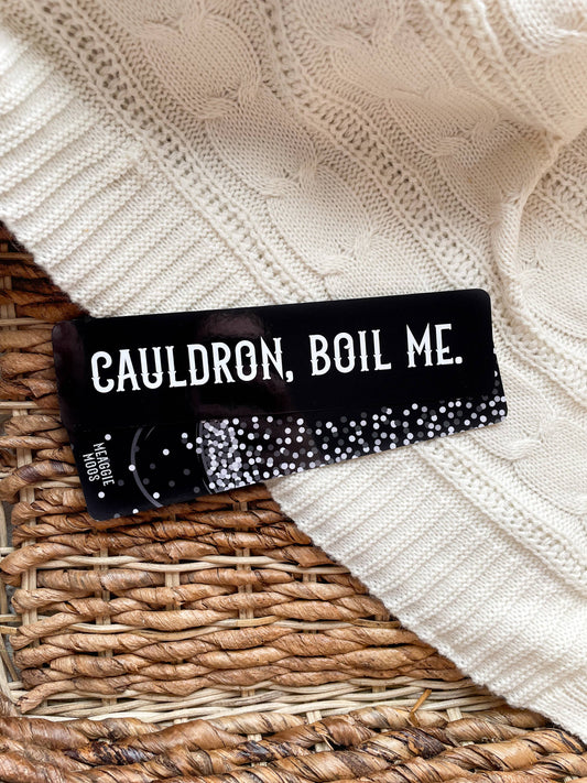 ACOTAR | Cauldron Boil Me 2x8 Bookmark