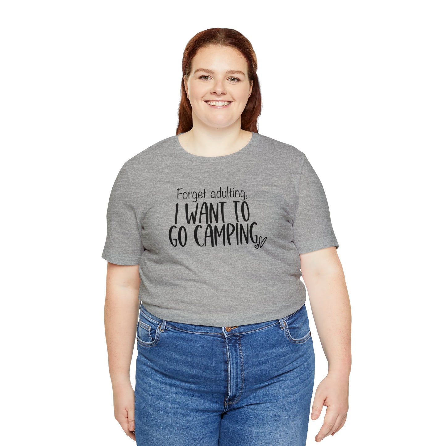 Forget Adulting I Want To Go Camping Jersey Short Sleeve Tee