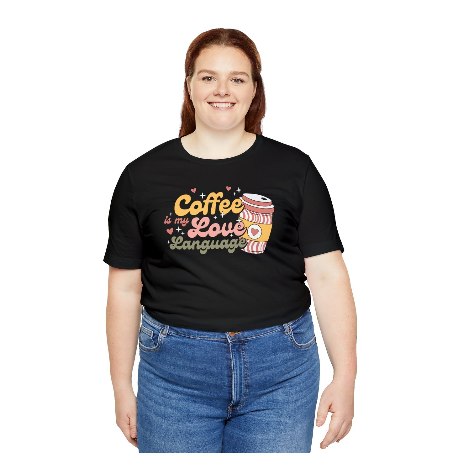 Cute Coffee Shirt Unisex Jersey Short Sleeve Tee