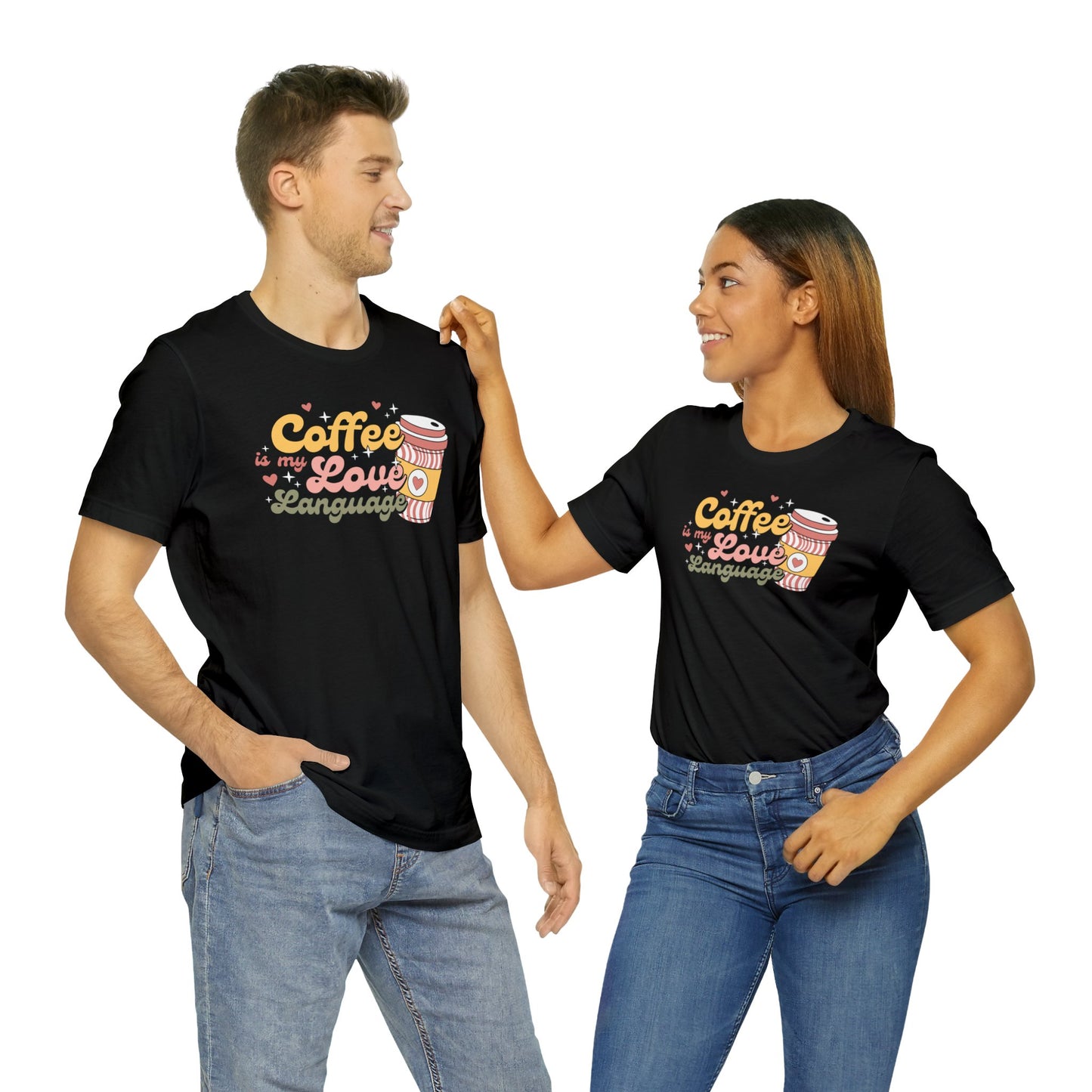 Cute Coffee Shirt Unisex Jersey Short Sleeve Tee