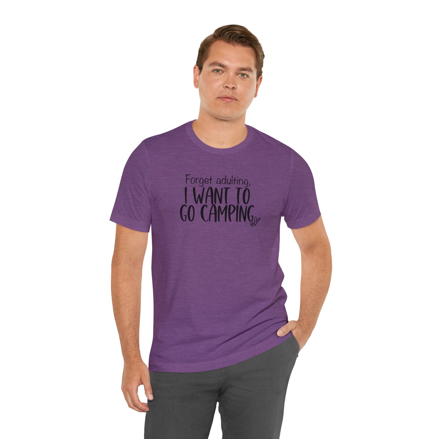 Forget Adulting I Want To Go Camping Jersey Short Sleeve Tee