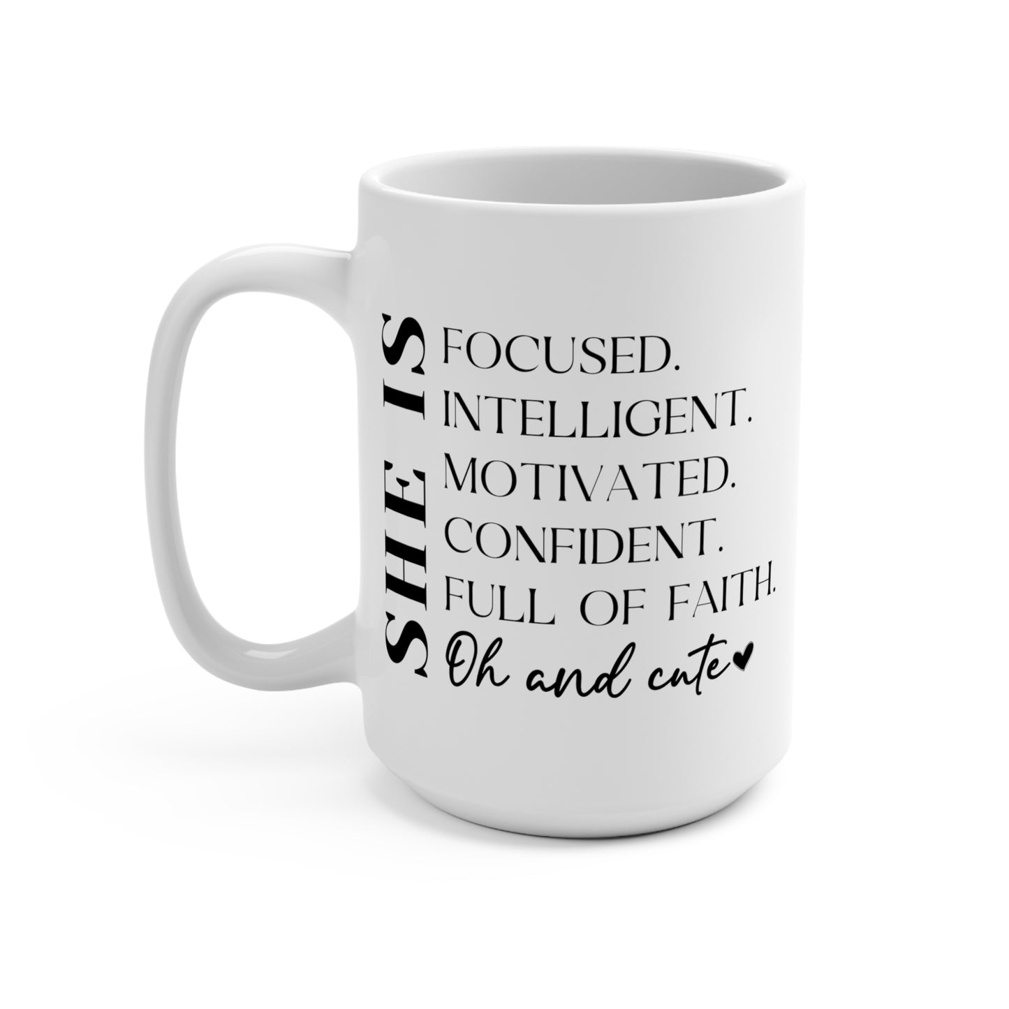 She Is Mootivational Mug 15oz