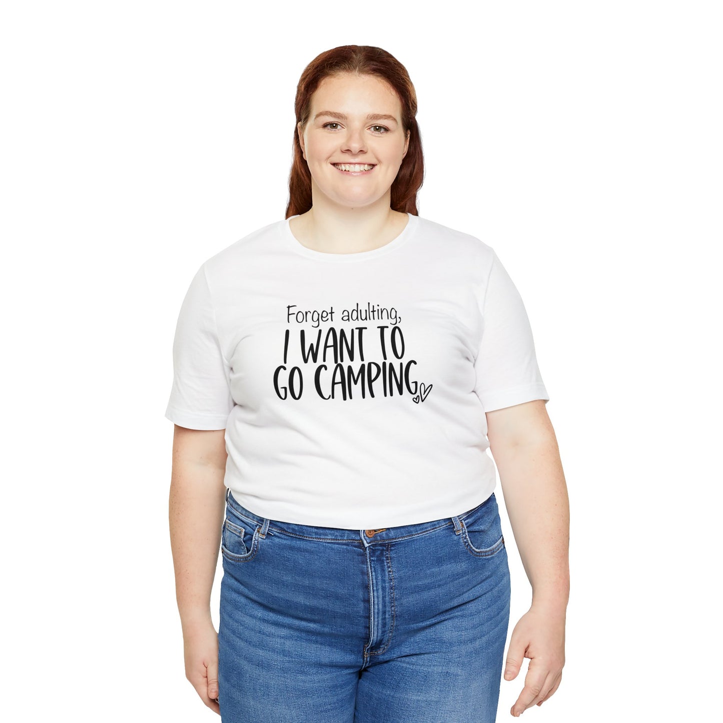 Forget Adulting I Want To Go Camping Jersey Short Sleeve Tee