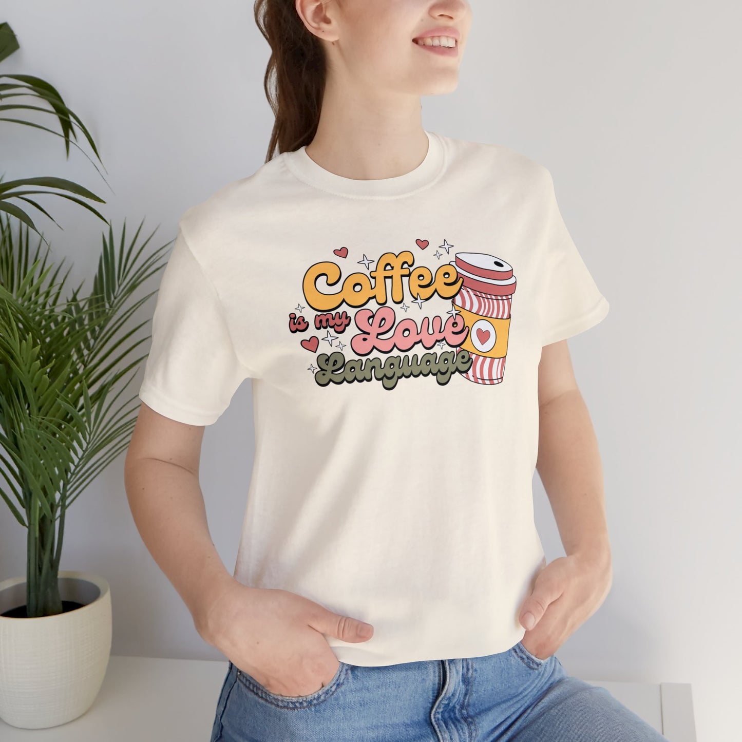 Cute Coffee Shirt Unisex Jersey Short Sleeve Tee