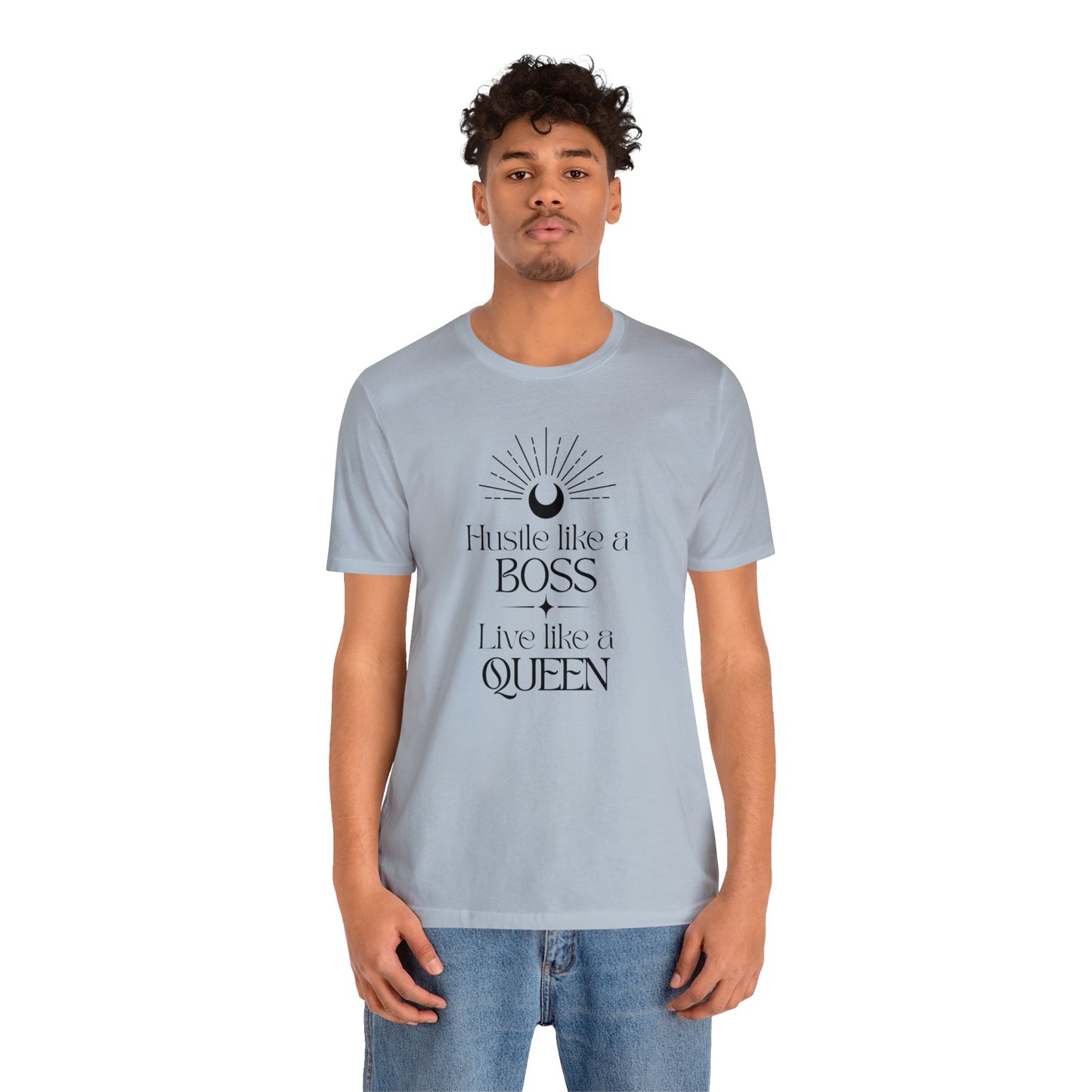 Hustle Like a Boss Live Like a Queen Unisex Jersey Short Sleeve Tee