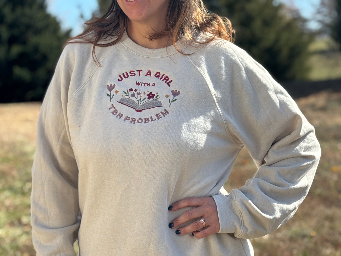 Just a Girl with a TBR Problem — Embroidered Sweatshirt