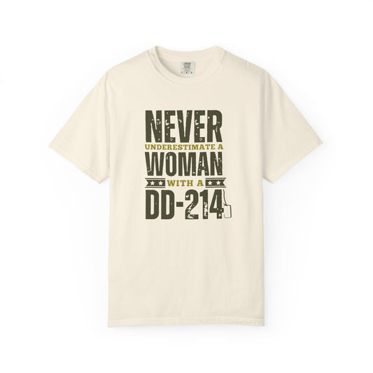 Women DD-214 Military Proud T-Shirt – "Never Underestimate a Woman with a DD-214"