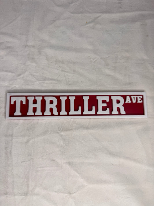 Thriller Tabletop Sign