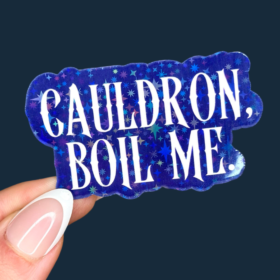 Cauldron Boil Me Holographic Sticker