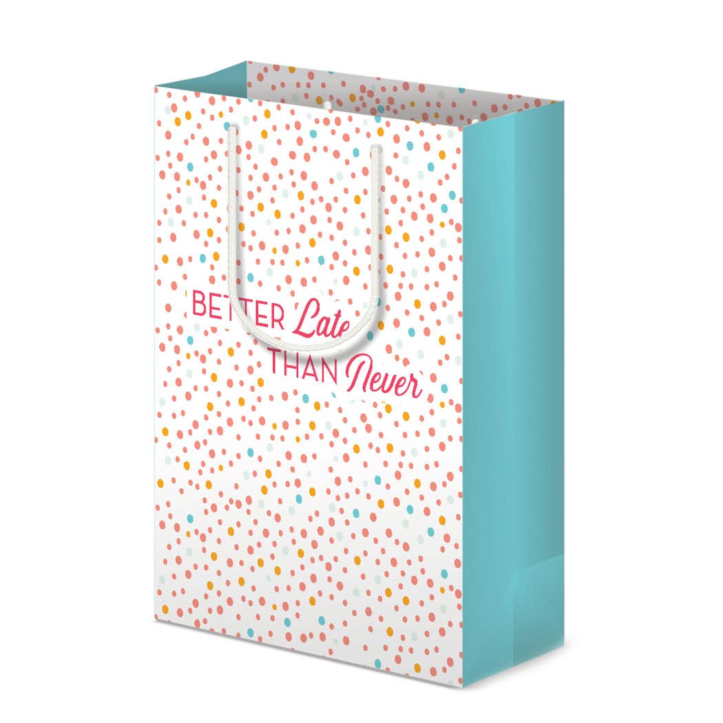 Better Late Than Never Gift Bag