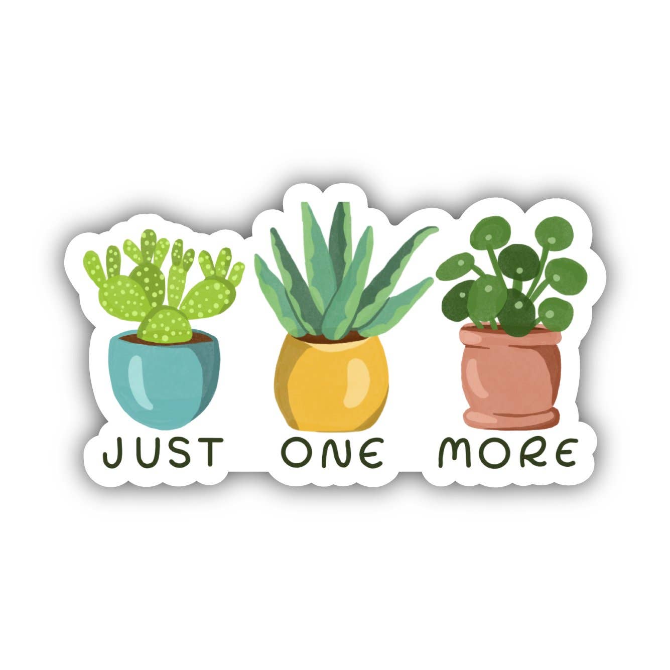 Just One More Plant Sticker