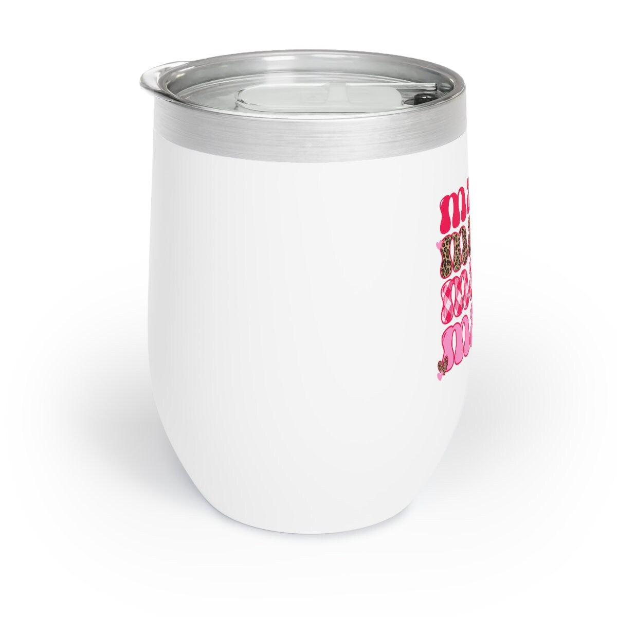 Mama Pink Chill Wine Tumbler with Lid Gift for Mom