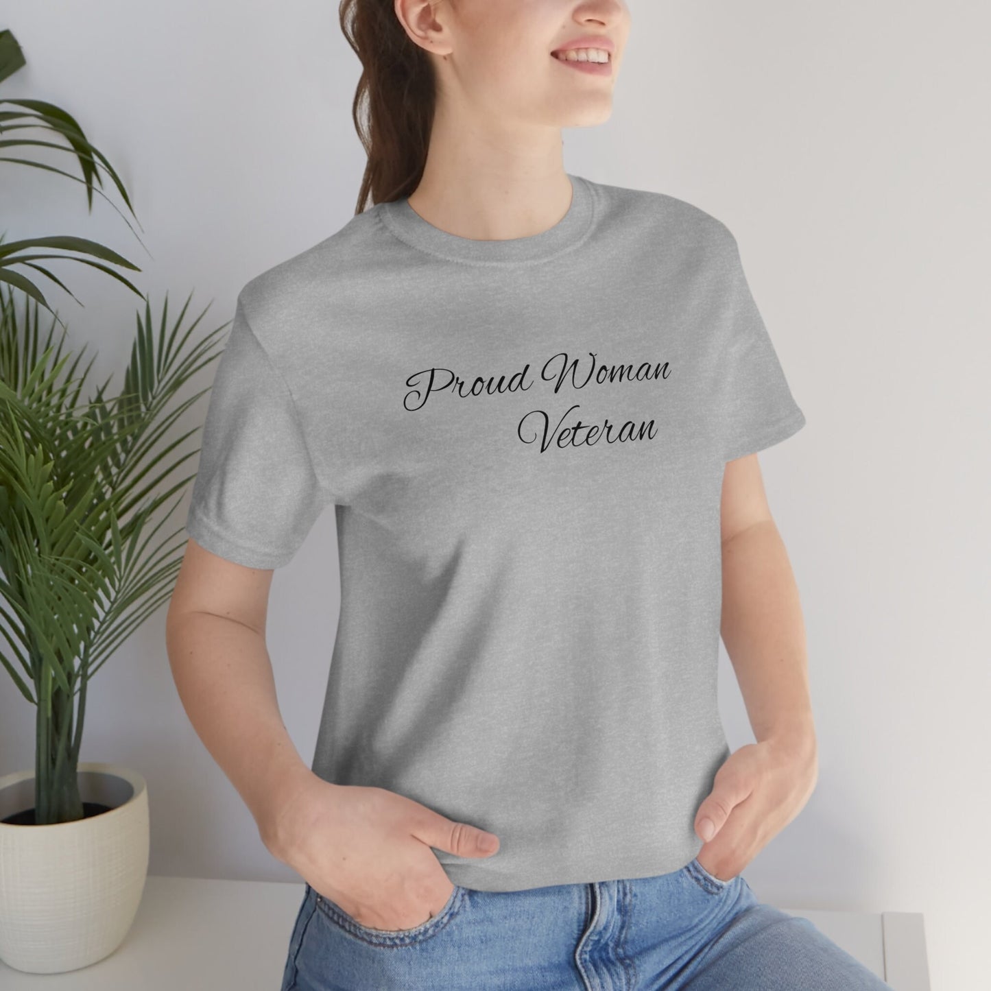 Pround Woman Veteran Female Veteran T Shirt Jersey Short Sleeve Tee Army Navy Air Force Marine Corps Space Force Coast Guard