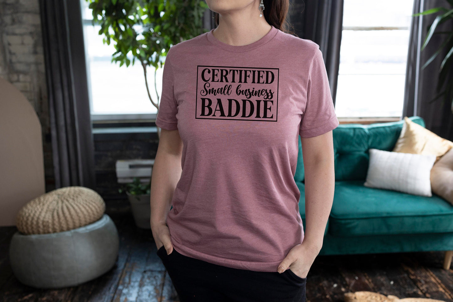 Certified Small Business Baddie Unisex T Shirt Entrepreneur Shirt