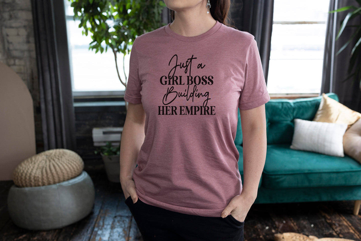 Just A Girl Boss Building Her Empire Unisex T Shirt Entrepreneur Shirt