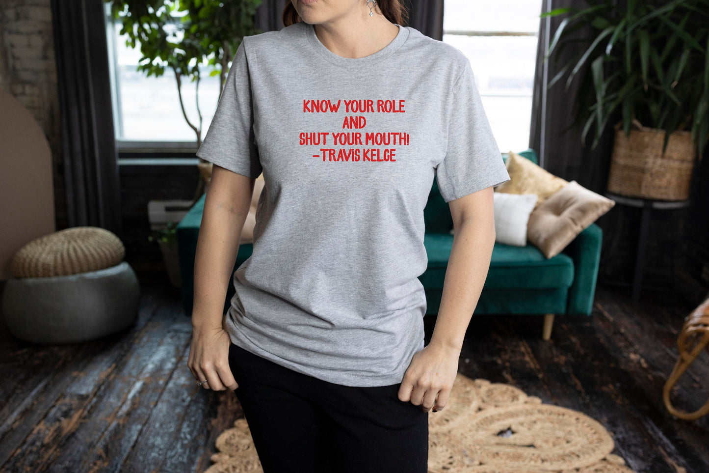 Know Your Role Travis Kelce Kansas City Unisex T Shirt