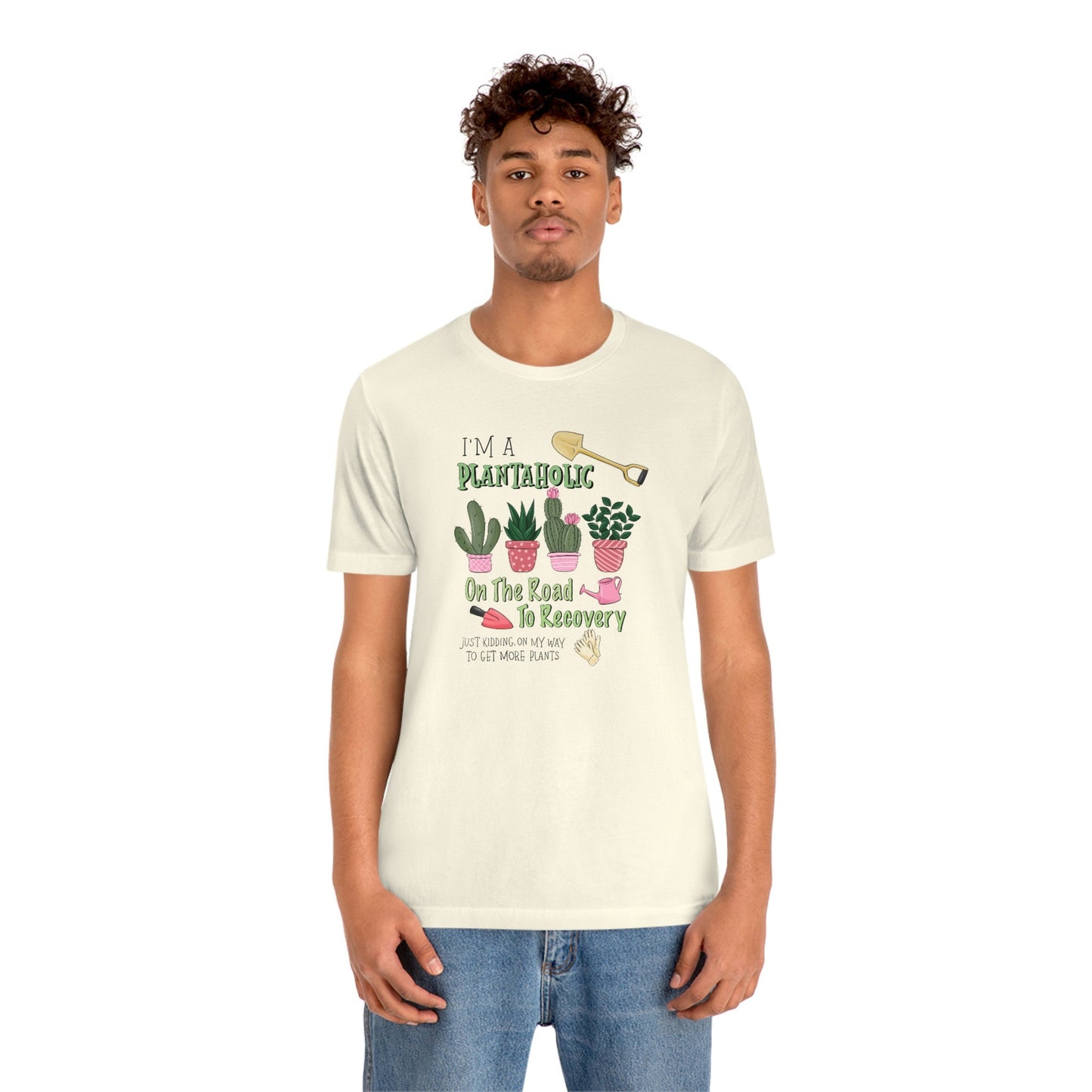 Plantaholic on the Road to Recovery Plant Shirt Unisex Jersey Short Sleeve Tee T-Shirt