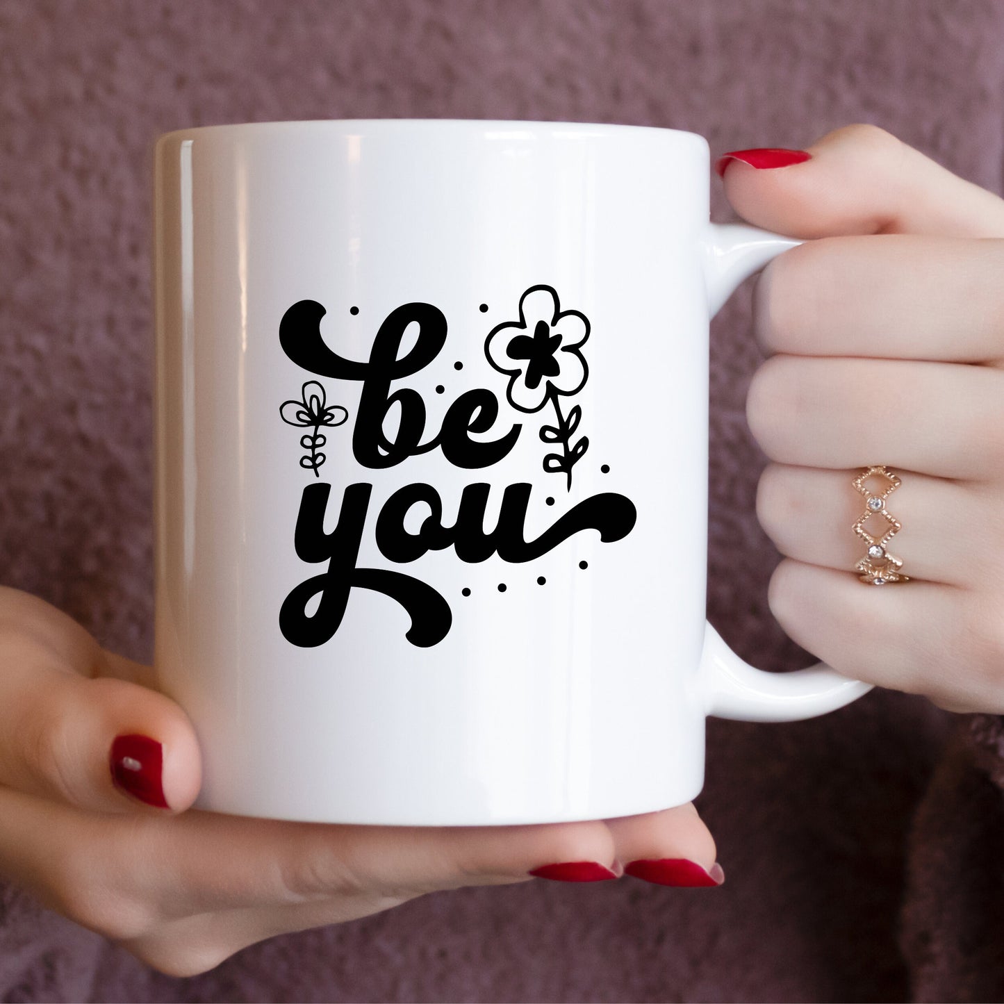 Be You Motivational Mug 15oz